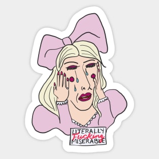 Tinsley is Literally Miserable Sticker